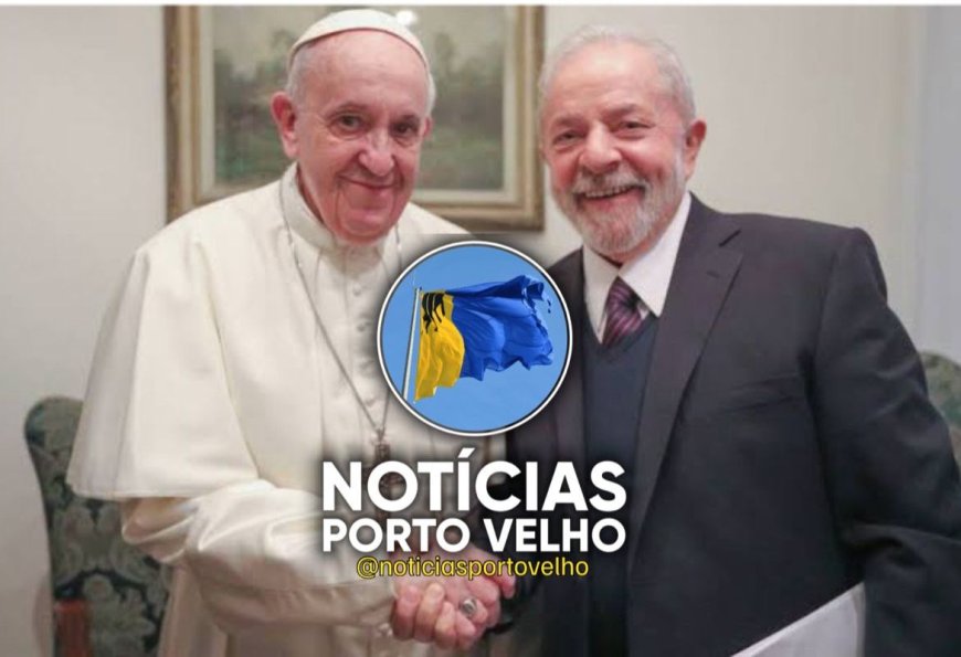 LULA CANCELA AGENDA EM PORTO VELHO, APÓS MORTE DO PAPA