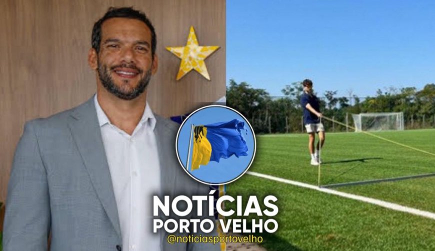 Presidente da CBF está em Porto Velho para inaugurar obra do “Legado da Copa de 2014”