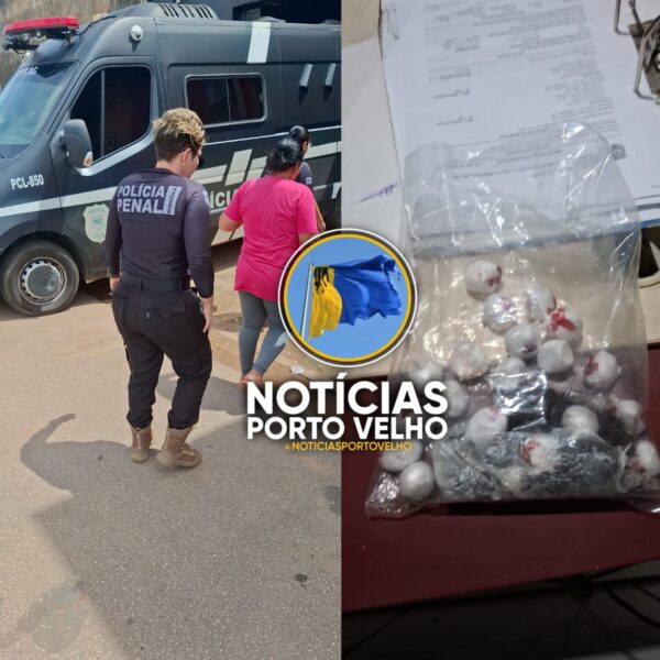Mãe é presa ao tentar levar drogas para o filho que cumpre pena no presídio 603 em Porto Velho
