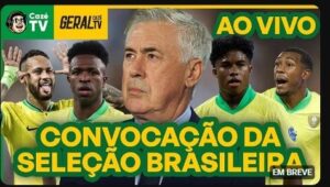 AO VIVO – ÚLTIMA CONVOCAÇÃO DA SELEÇÃO BRASILEIRA&hellip;