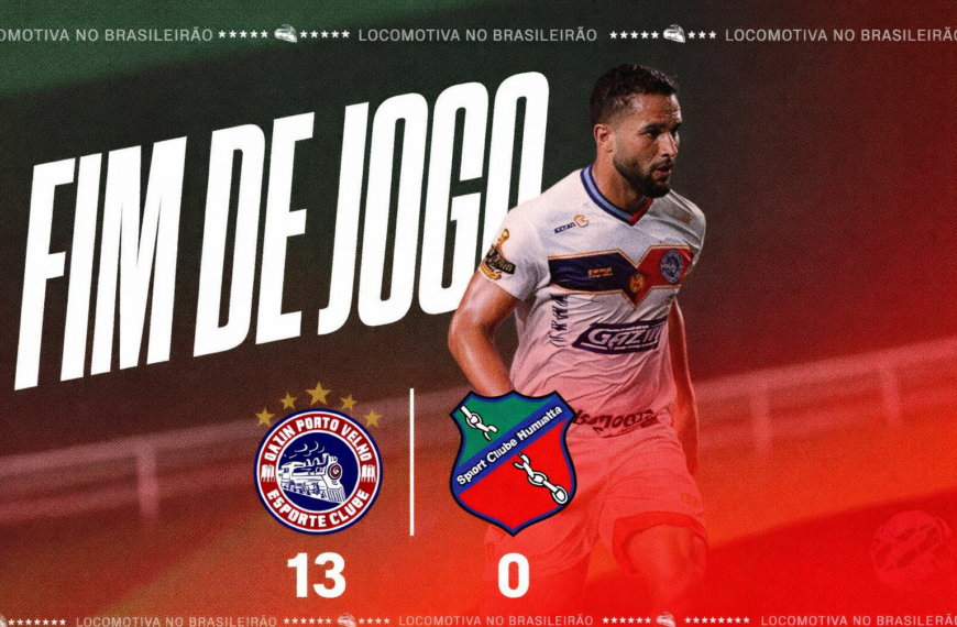 Porto Velho aplica 13 a 0 no Humaitá e registra maior goleada da história do Brasileirão