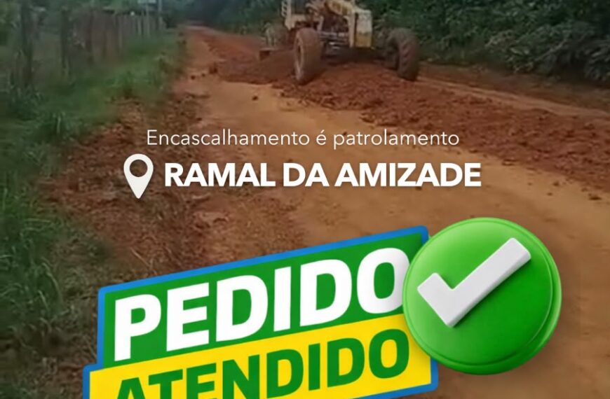 Solicitação do vereador Adriano Gomes é atendida e Ramal da Amizade recebe melhorias