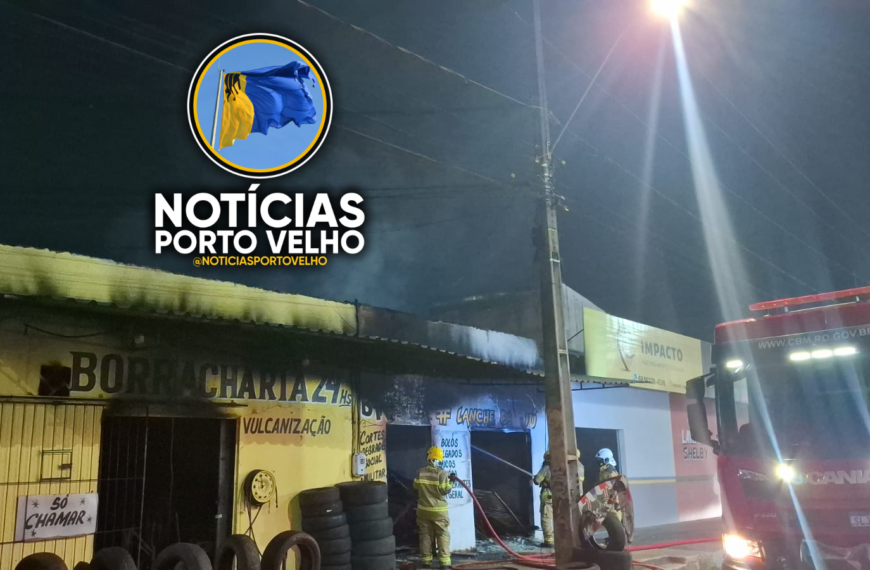 FOGO DESTRÓI COMÉRCIOS NA ZONA LESTE DE PORTO VELHO E ATINGE QUARTO ESTABELECIMENTO